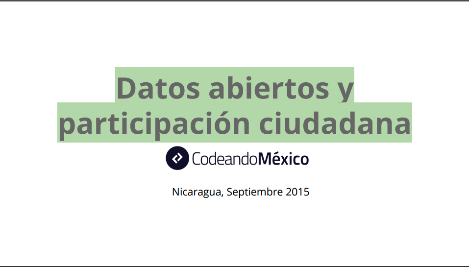 Catalina Demidchuk - Datos abiertos y participación ciudadana. Codeando. México.
